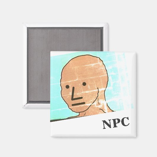 NPC MEME Fun Play Game aimant (Recto/Verso)