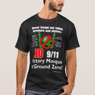 Nr. 9/11 Victory Mosque bij Ground Zero! T-shirt