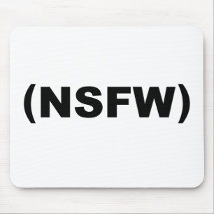 NSFW niet veilig voor het werk Muismat
