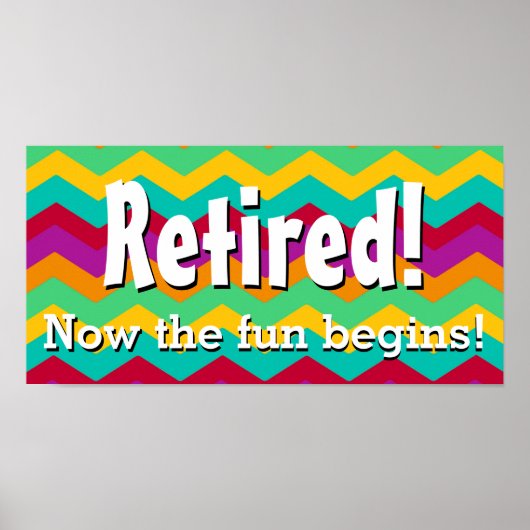 Nu begint het feest, Chevron Retirement Poster (Voorkant)