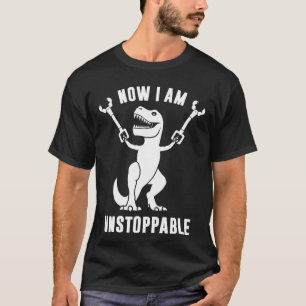 Nu ben ik onstuitbaar Funny T-Rex T-shirt