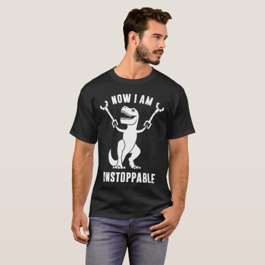 Nu ben ik onstuitbaar Funny T-Rex T-shirt (Voorkant volledig)