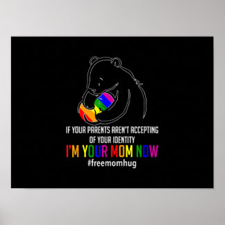 Nu ben je moeder - Gbt Free Hugs Support Pride Mam Poster