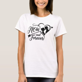 Nu en Voor Altijd Trouw Tijdloze Jubileum & Verlov T-shirt
