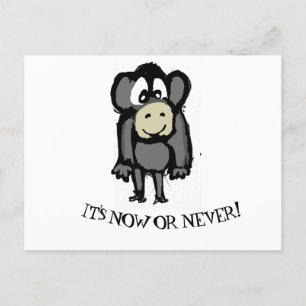 Nu of nooit briefkaart
