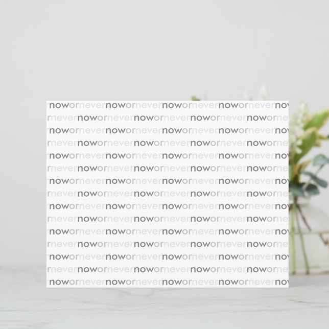 Nu of nooit verdwijnend citaat voor uitstelkrachte (Staand voorkant)