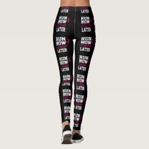 Nu Rennen Wijn Later Leggings