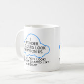 Nuages Nous Regardant Drôle Mug (Devant gauche)