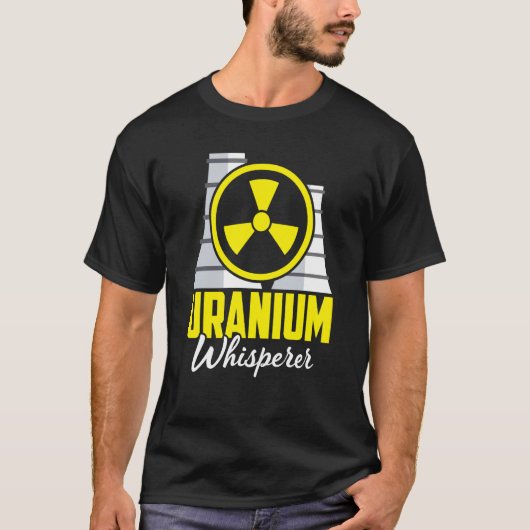 Nuclear Engineer Engineers Student Nuclear Technic T-shirt (Voorkant)