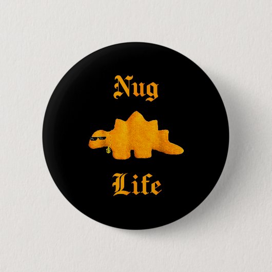 Nug Life Dinosaur Chicken Nugget Funny Retro Ronde Button 5,7 Cm (Voorkant)