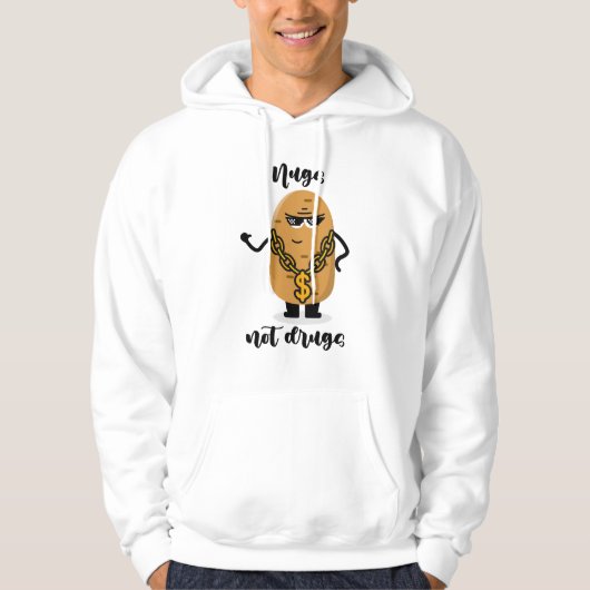 Nugs not drugs Hoodie (Voorkant)