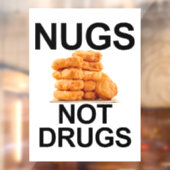 NUGS NOT DRUGS RAAMSTICKER (Vel 2)