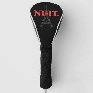 Nuit Nuit Nacht Nacht Franse Woorden Parijs Toren Golfheadcover