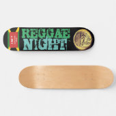 NUIT REGGAE Skateboard (Horz)