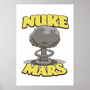 Nuke Mars Poster