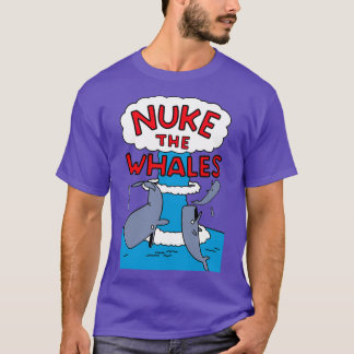 Nuke the walales 1 t-shirt