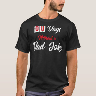 Nul dagen zonder vader Joke voor mannen van vrouwe T-shirt