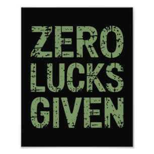 Nul geluk gegeven St. Paddy's Day grappige Patrick Foto Afdruk