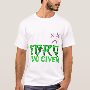 Nul knuffel gegeven t-shirt