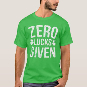 Nul Lucks met St Patrick's Day Drink Gift T-shirt