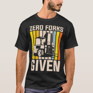 Nul vorken gegeven kraanmachinist t-shirt