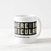 "Nulle part en particulier" tasse de café (Devant droit)