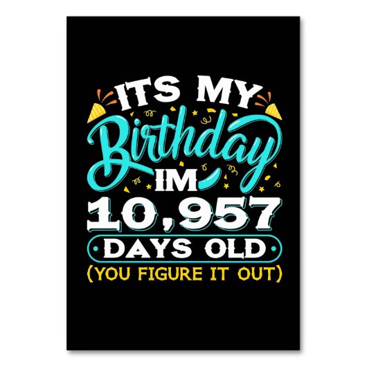 Numéro De Table Anniversaire 30 ans | C'Est Mon 30E Anniversaire (Par défaut)