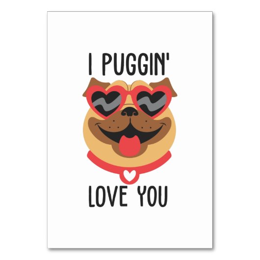 Numéro De Table Couple Cadeau I Puggin Love You (Par défaut)