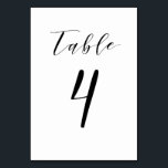 Numéro de table du Mariage de script minimaliste n<br><div class="desc">Élégante Carte de tableau n° 4 pour les mariages. La carte de table mariage présente un magnifique script noir minimaliste. D'autres numéros sont disponibles. Conçu pour vous par Blackberry Boulevard.</div>