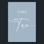 Numéro De Table Dusty bleu minimaliste élégant table deux<br><div class="desc">Tableau élégant minimaliste bleu Dusty deux Numéro de tableau Objets correspondants disponibles.</div>