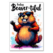 Numéro De Table Feeling Beaver-tiful - Funny Beaver Graphic (Par défaut)