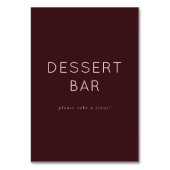 Numéro De Table Inviting Maroon Minimalist Dessert Bar Sign (Dos)