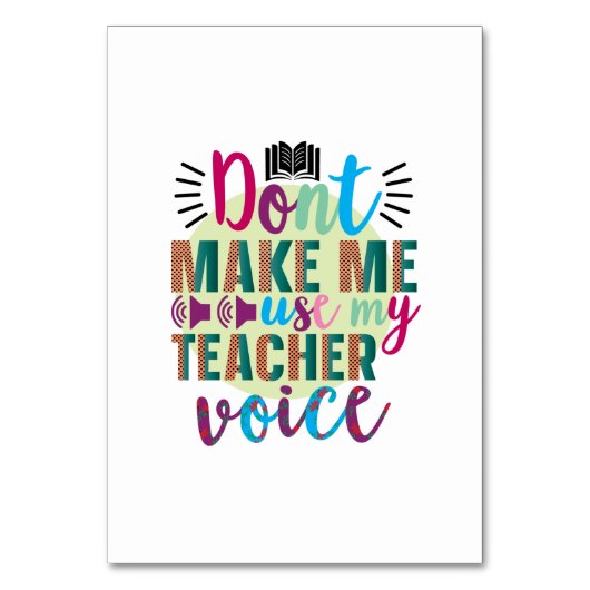 Numéro De Table L'art enseignant ne me forcent pas à utiliser ma v (Par défaut)