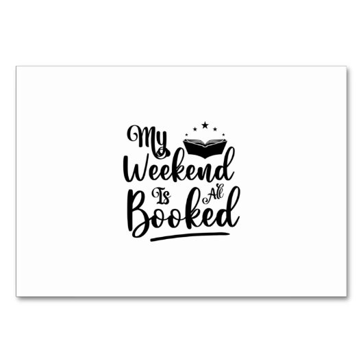 Numéro De Table Lecture Art Mon Week-End Est Tout Réservé (Devant)