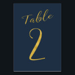 Numéro De Table Mariage or parties scintillant marine élégant numé<br><div class="desc">Faux or feuille de calligraphie formelle script mariage carte de table de réception de mariage. La couleur bleu marine de l'arrière - plan est modifiable. Vous pouvez le modifier après avoir appuyé sur le bouton PERSONNALISER. Vous pouvez trouver la gamme complète des numéros ( 1 - 50) ici : http://bit.ly/2sLMaFh...</div>