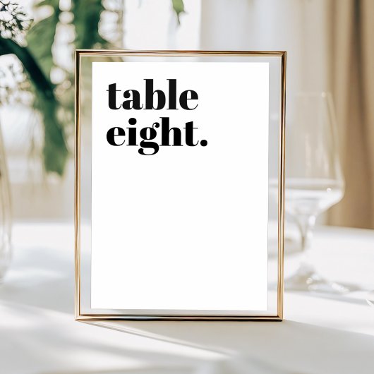Numéro De Table Modern Black & White Bold Typography  Wedding