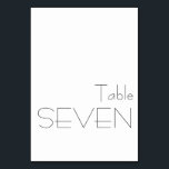 Numéro De Table Typographie minimaliste noir blanc jouant SEPT<br><div class="desc">Moderne minimaliste Noir Blanc Jouer Typographie Mariage SEPT Numéro de table</div>