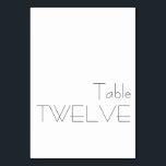Numéro De Table Typographie minimaliste noir blanc Jouer DOUZE<br><div class="desc">Moderne minimaliste noir blanc Jouer typographie Mariage DOUZE Numéro de table</div>