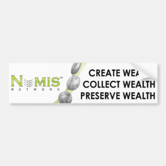 Numis Network Verzamel rijkdom bumpersticker