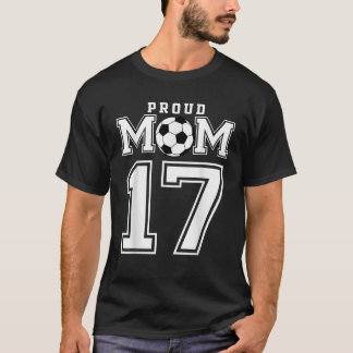 Nummer 17 Aangepaste Trots Voetbal Moeder Persoonl T-shirt