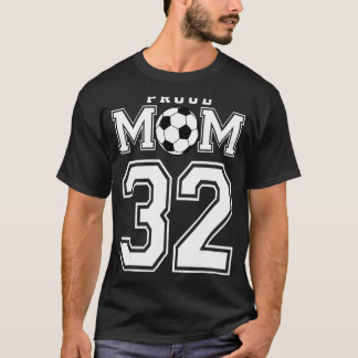 Nummer 32 Custom Trots Voetbal Futbol Mom Personal T-shirt