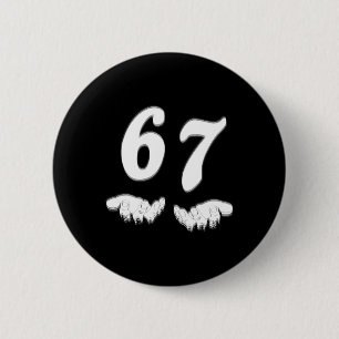 Nummer 67 Overeenkomen Six Seven Meme Grappig Hall Ronde Button 5,7 Cm