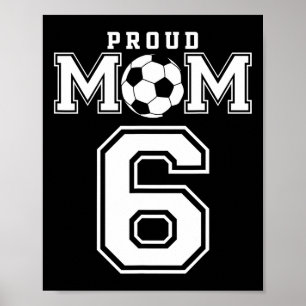 Nummer 6 Aangepaste Trots Voetbal Moeder Persoonli Poster