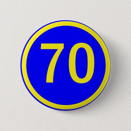 nummer 70 in een cirkel ronde button 5,7 cm (Voorkant)