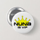 Nuna is VIP Ronde Button 5,7 Cm (Voorkant /achterkant)