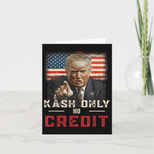 Nur Kash geen krediet Donald Trump Kaart