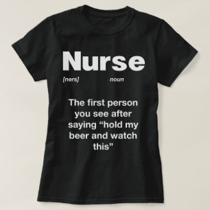 Nurse Definitie Hilarisch T-shirt