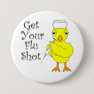 Nurse Flu Shot Chick Ronde Button 7,6 Cm