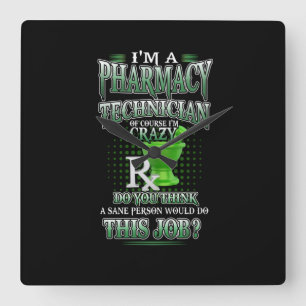 Nurse Gift I'm A Pharmacy Technician Vierkante Klok