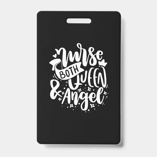 Nurse Gift | Nurse Both Queen And Angels Badge (Voorzijde)